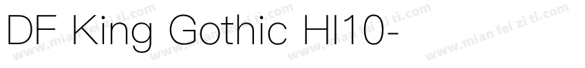 DF King Gothic HI10字体转换